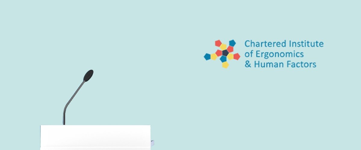 Podium with a gooseneck microphone against a light teal background, alongside the Chartered Institute of Ergonomics and Human Factors logo.